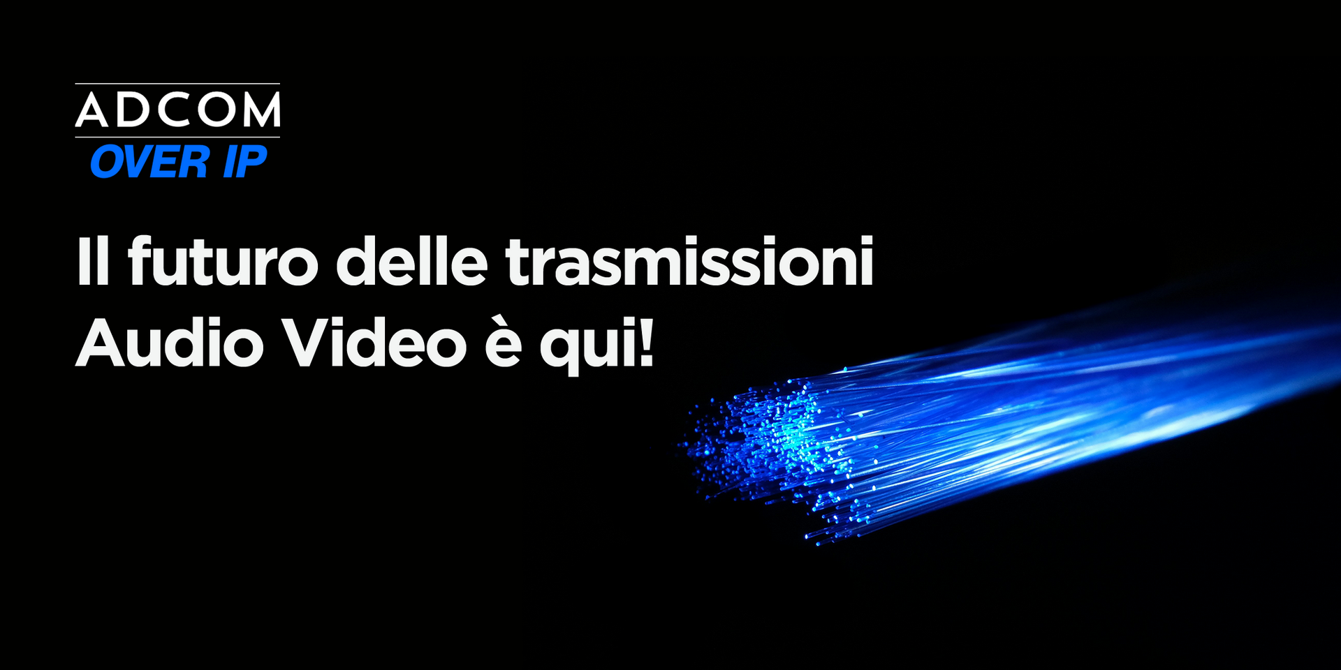 Adcom Over IP